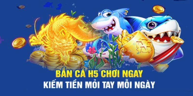 Khuyến mãi bắn cá H5 khủng